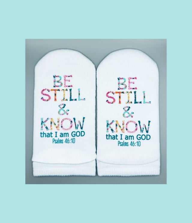 Standing on the Word Socks -  Psalm 46:10